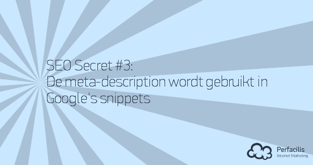 3: De meta-description wordt gebruikt in Google's snippets